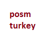 POSM TURKEY